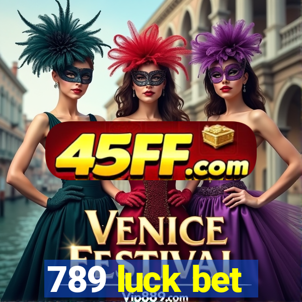 789 luck bet